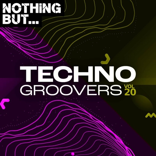 VA - Nothing But... Techno Groovers, Vol. 20 [NBTECHNOG20]